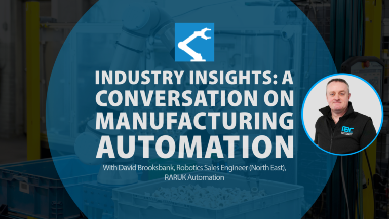 Industry Insights: A a Conversation on Manufacturing Automation with David Brooksbank